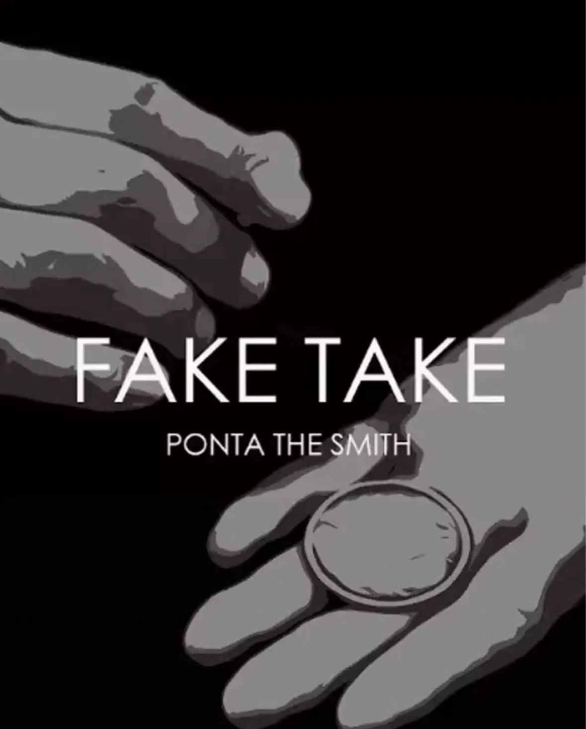 2024魔术教学超强硬币手法Fake Take by Ponta the Smith实用中文-镜琛的魔法库